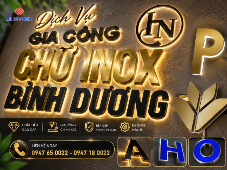 Dịch Vụ Gia Công Chữ Inox Bình Dương