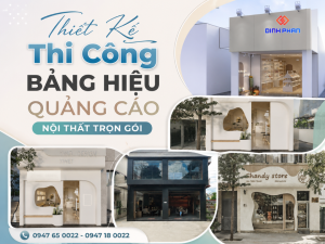 thiet-ke-thi-cong-bang-hieu-quang-cao-noi-that