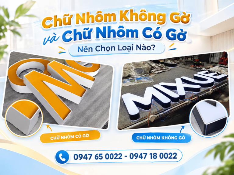 Chữ Nhôm Không Gờ Và Chữ Nhôm Có Gờ: Nên Chọn Loại Nào?
