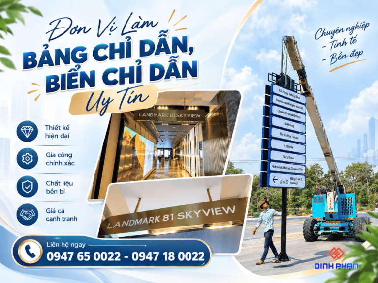 Đơn Vị Làm Bảng Chỉ Dẫn, Biển Chỉ Dẫn Uy Tín
